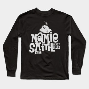 Mamie Smith - The Blues Legend - Handcrafted Artwork Long Sleeve T-Shirt